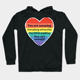 Cute You Are Amazing Rainbow Chalk Heart Hoodie